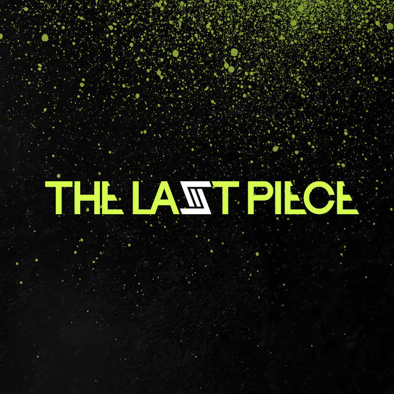 THE LAST PIECE - Topic