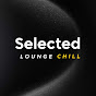 Selected Lounge Chill
