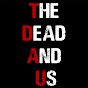 The Dead and Us - Official Web Series logo