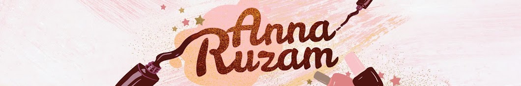 Anna Ruzam رمز قناة اليوتيوب