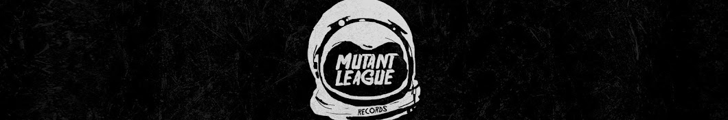 Mutant League Records ইউটিউব চ্যানেল অ্যাভাটার