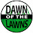 Dawn of the Lawns 