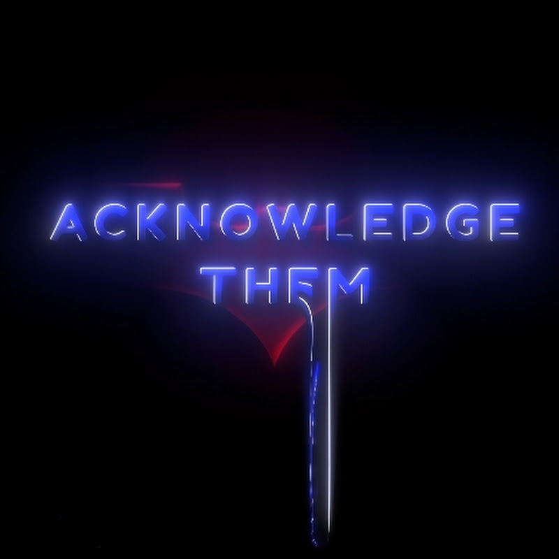 Acknowledge Them