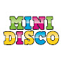 Minidisco | Kids Songs