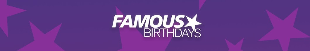 Famous Birthdays Avatar de chaîne YouTube