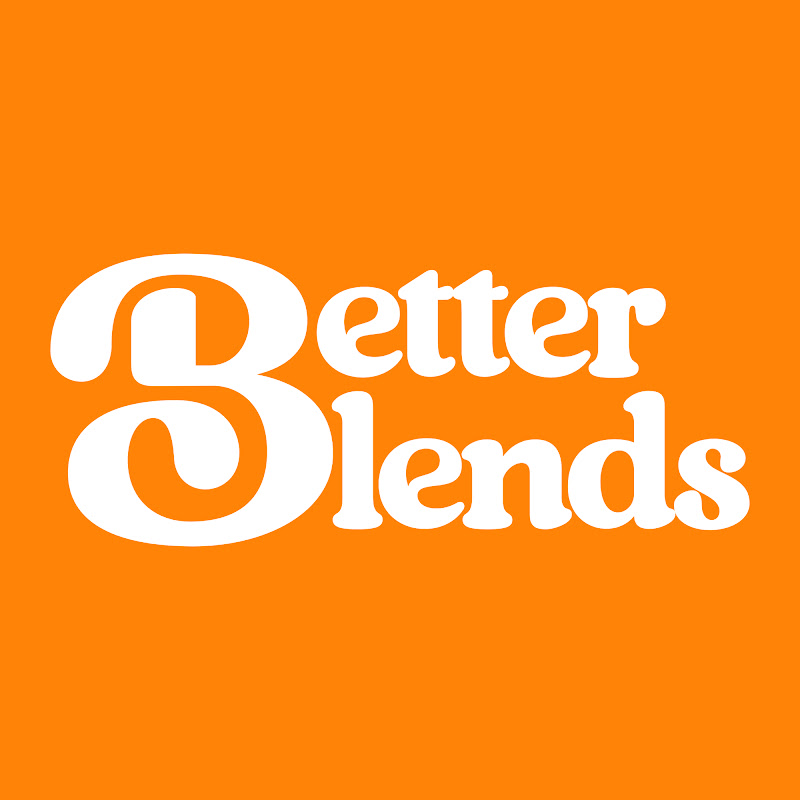 Better Blends