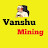 @vanshumining