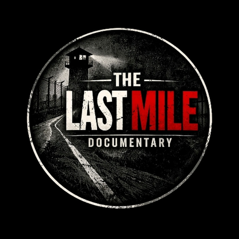 The Last Mile Documentary