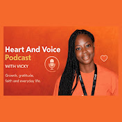 The Heart and Voice Podcast
