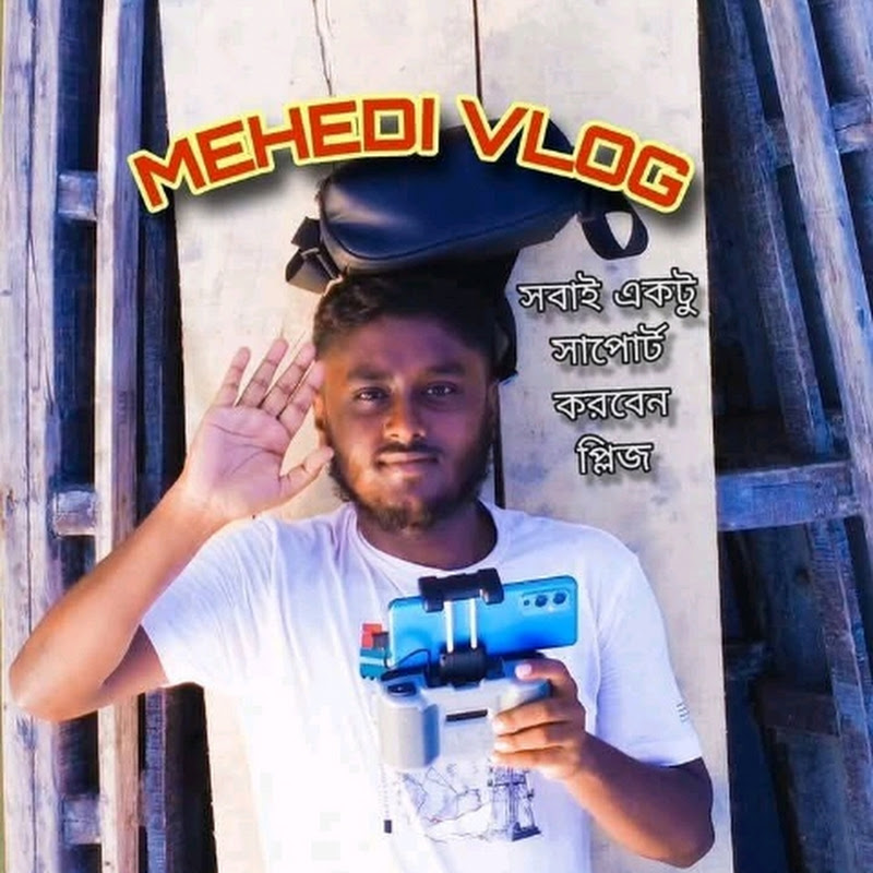 MEHEDI VLOG