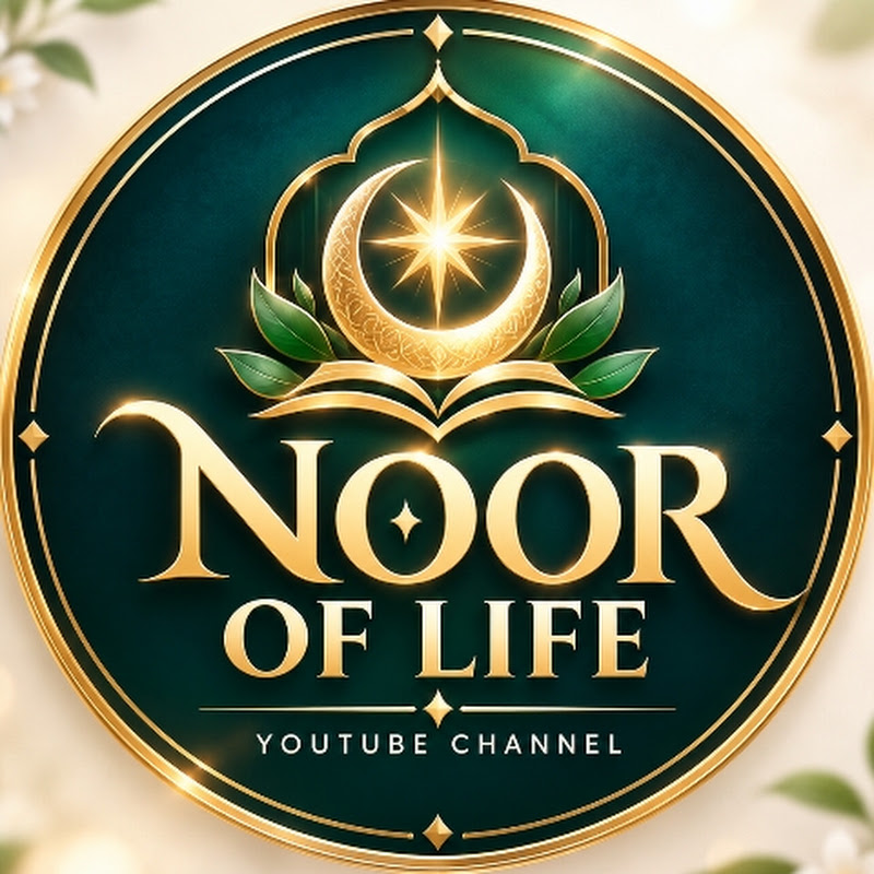 NOOR OF LIFE 