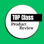 Top Class Product Review logo