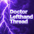 MGhVtb3a72w-channel-avatar-Doctor Lefthandthread