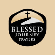 Blessed Journey Prayers