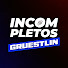 Incompletos Gruestlin