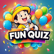 FUN QUIZ