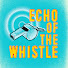 dYMbfiyNHlM-channel-avatar-Echo of the Whistle