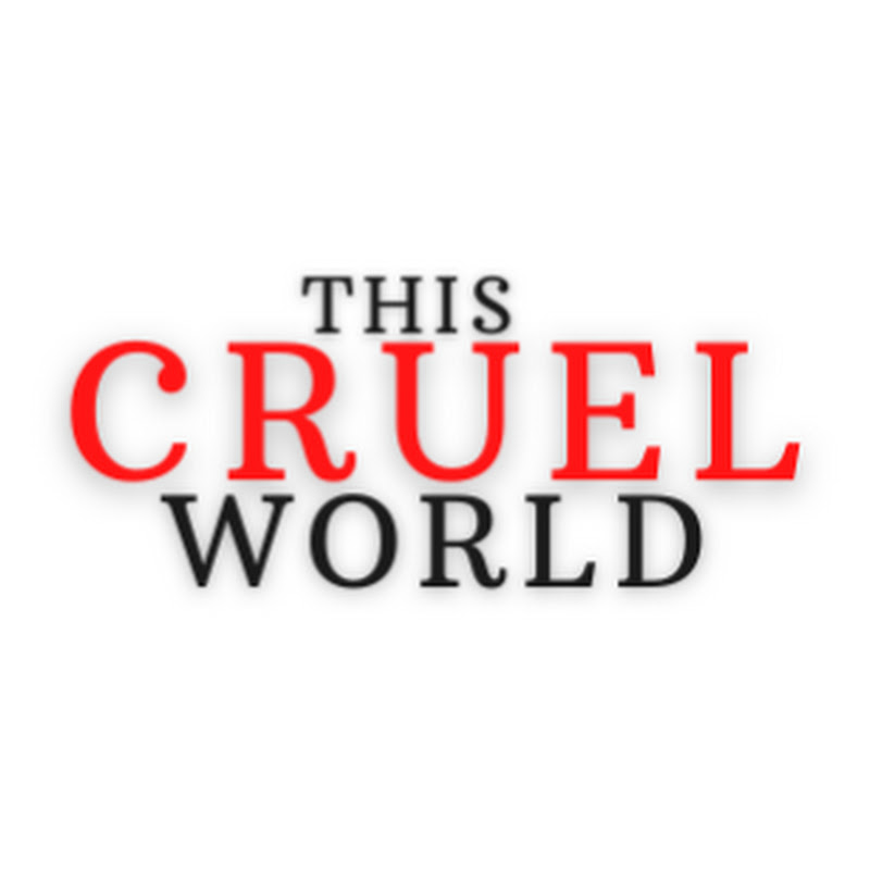 This Cruel World
