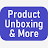 Product Unboxing & More