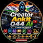 Creator Ankit 044 Ai