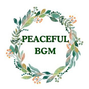 Peaceful BGM