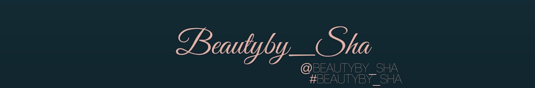 Beautyby_Sha यूट्यूब चैनल अवतार