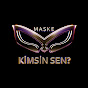 Maske - Kimsin Sen? - @MaskeKimsinSenn  YouTube Profile Photo