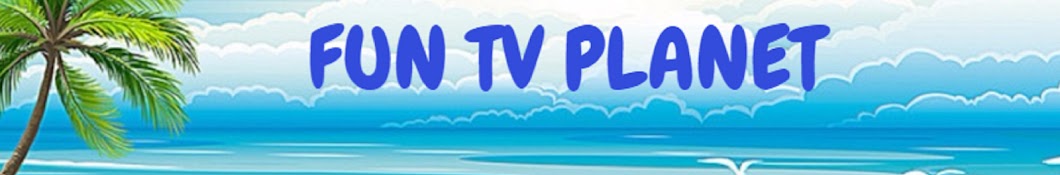 FUN TV PLANET Avatar canale YouTube 
