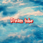 Dream Tube