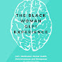 The Black Woman GLP-1 Experience ™️ logo