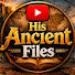 OJ0xRp_dQK8-channel-avatar-His Ancient Files 