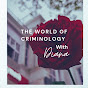 The World of Criminology with Diana logo