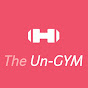 The Un-GYM