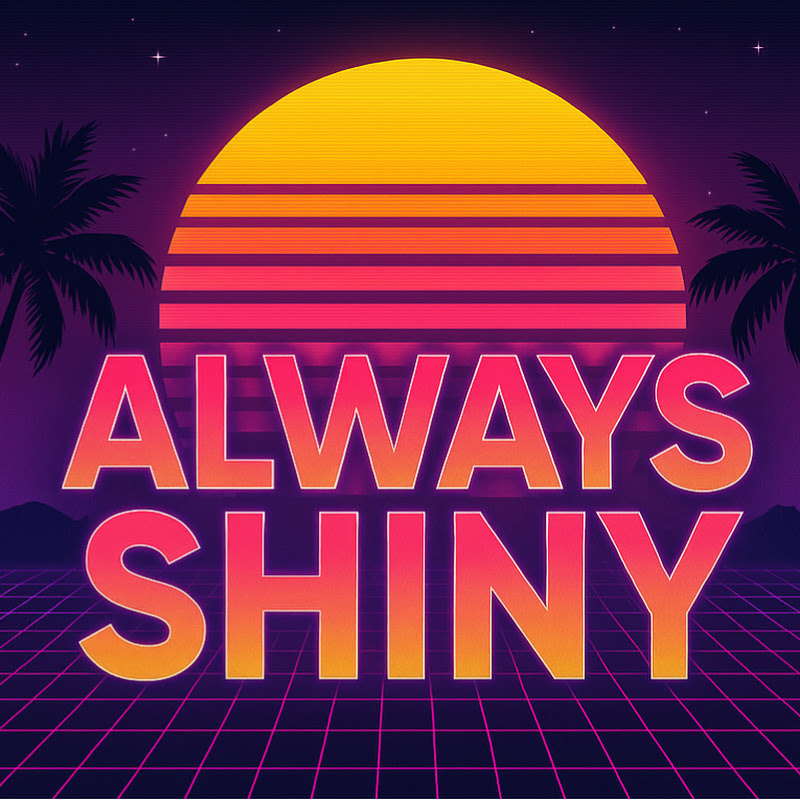 AlwaysShinyOne