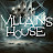 VILLAINS HOUSE - Topic