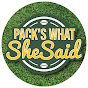 Packs What She Said logo