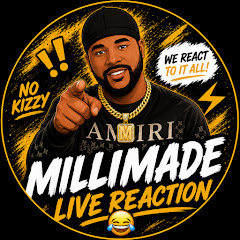 MILLIMADE LIVE REACTION