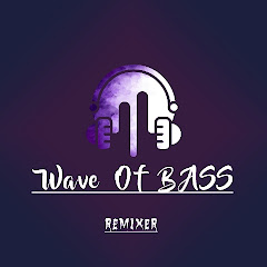 WAVE OF BASS