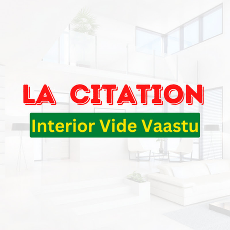 La Citation Interior Designer
