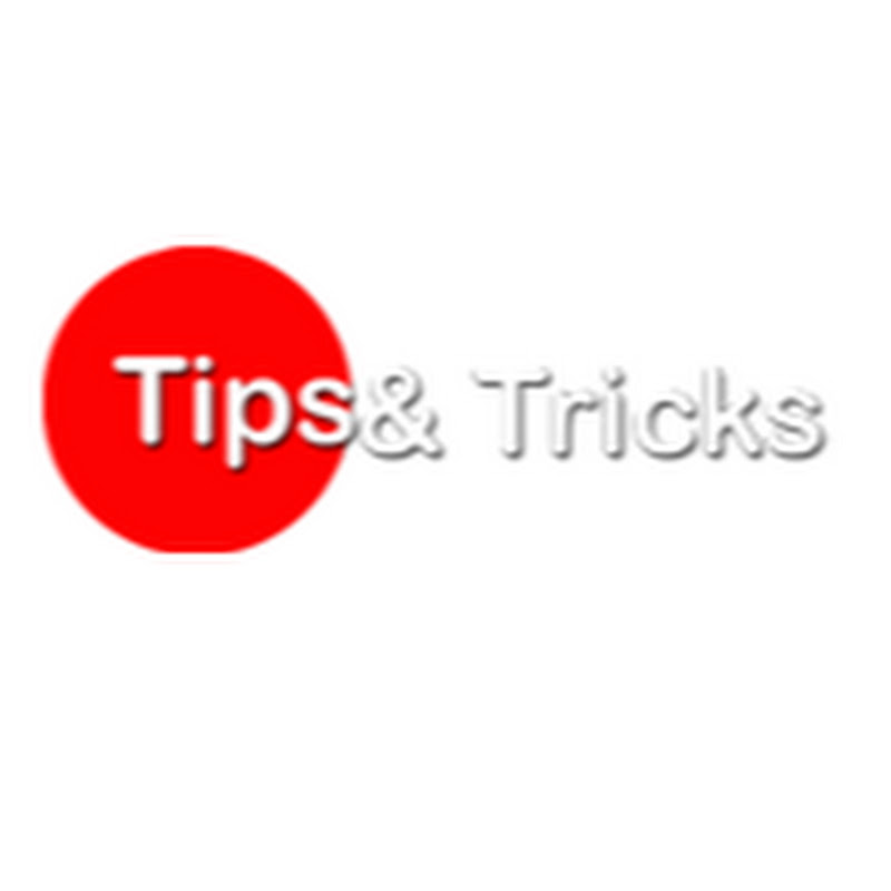 Tips & Tricks 