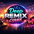bF63Rt2L-5o-channel-avatar-Deep Remix Cover