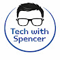 Tech with Spencer