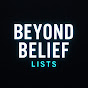 Beyond Belief
