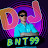 DJ  B N T 99
