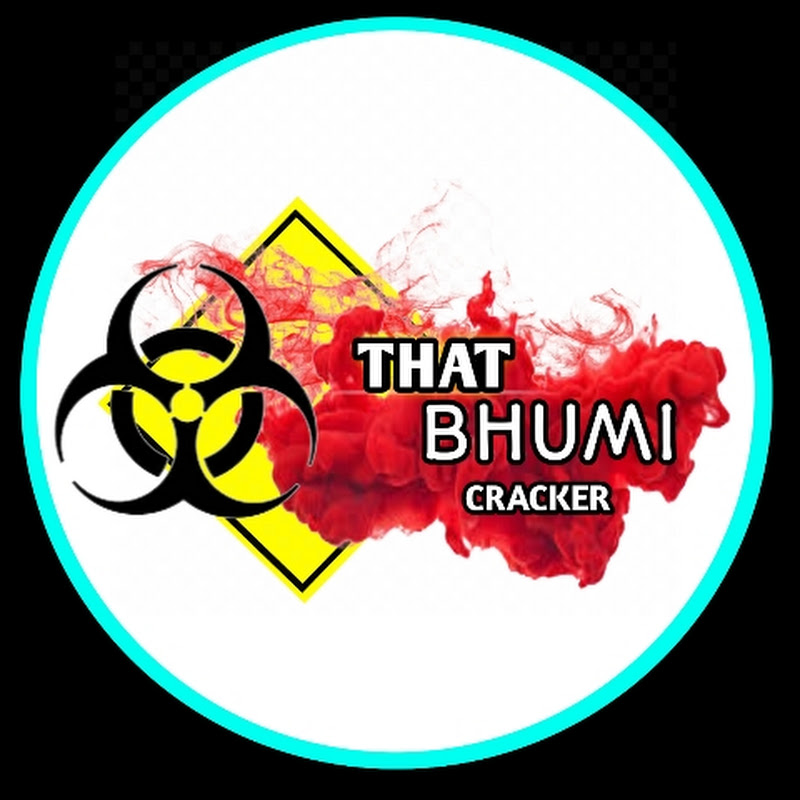 THAT BHUMI CRACKER