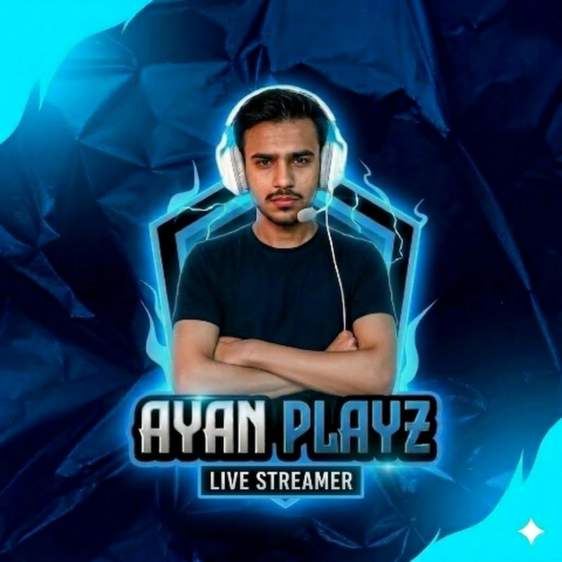 AYAN PLAYZ