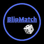 BlipMatch Gaming