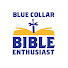 mZz7hHbhGVc-channel-avatar-Blue Collar Bible Enthusiast