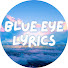 2ZLhDdgJ-Lg-channel-avatar-Blue Eyes Lyrics