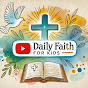 The Daily Faith for Kids logo